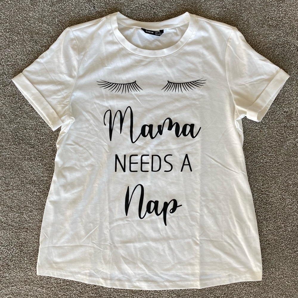 Mama needs a nap T Shirt